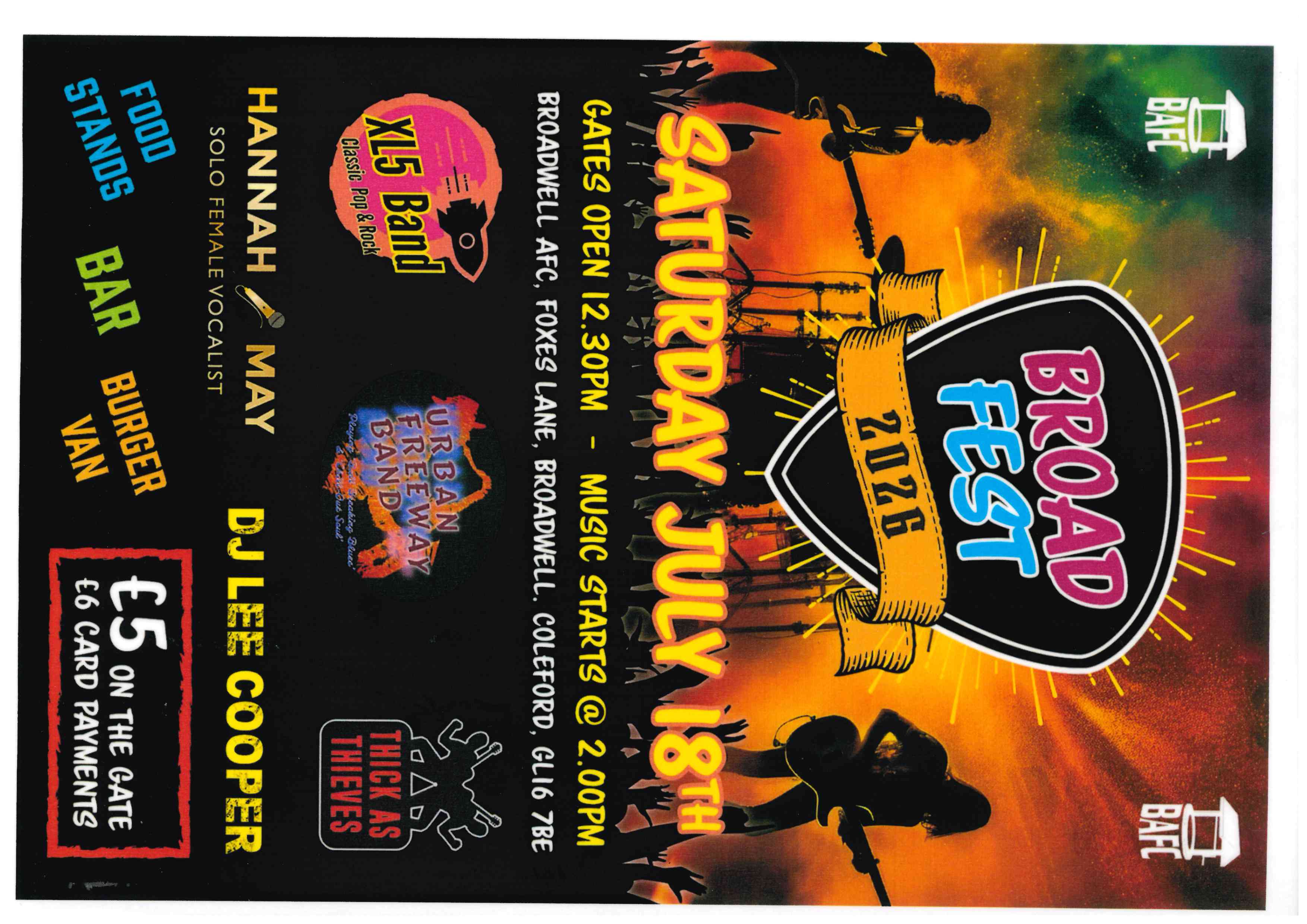 Broadwell 2026. Saturday 18th July. Gates open 12.30pm. Music starts 2pm. £5 on the gate (£6 card payments)
